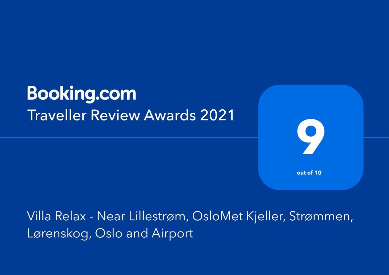 Villa Relax - Near Lillestrom, Ahus, Oslomet - Kjeller, Strommen, Lorenskog And Oslo Екстериор снимка